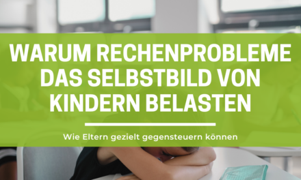 Dyskalkulie und Selbstwert
