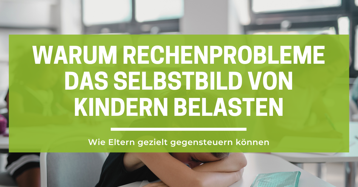 Dyskalkulie und Selbstwert