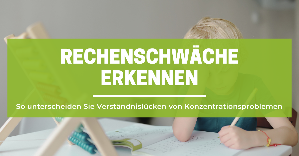 Rechenschwäche erkennen